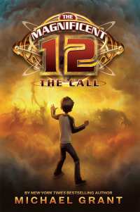 Cover image: The Magnificent 12: The Call 9780061833670