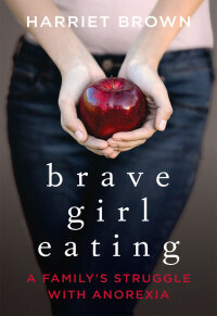 Omslagafbeelding: Brave Girl Eating 9780061725487