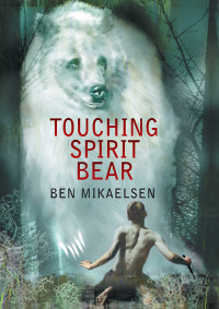 Cover image: Touching Spirit Bear 9780380805600