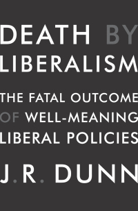 Imagen de portada: Death by Liberalism 9780061873805