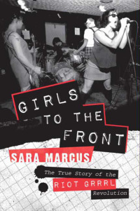 Immagine di copertina: Girls to the Front 9780061806360