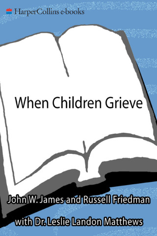 Cover image: When Children Grieve 9780060084295