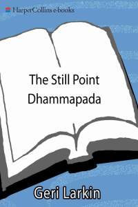 Omslagafbeelding: The Still Point Dhammapada 9780062016812