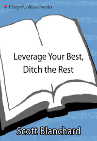 Cover image: Leverage Your Best, Ditch the Rest 9780060559786