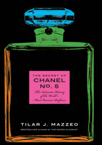 Immagine di copertina: The Secret of Chanel No. 5 9780061791031