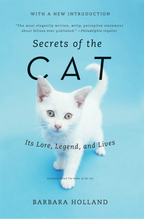 Secrets of the Cat: Its Lore, Legend, and Lives - FULL INSTANT DOWNLOAD | PDF DOCX EPUB