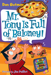 Cover image: My Weird School Daze #11: Mr. Tony Is Full of Baloney! 9780061703997