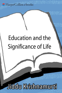 Cover image: Education and the Significance of Life 9780060648763