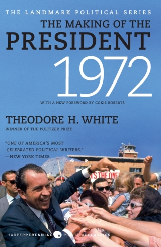 Cover image: The Making of the President, 1972 9780061900679