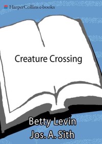 Cover image: Creature Crossing 9780062029904