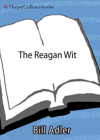 Cover image: The Reagan Wit 9780688155148