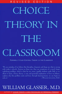 Cover image: Choice Theory in the Classroom 9780060952877