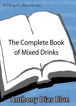Imagen de portada: The Complete Book of Mixed Drinks 9780062031068