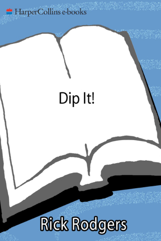 Cover image: Dip It! 9780062031259
