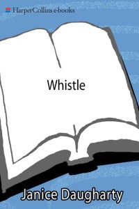 Cover image: Whistle 9780060175511