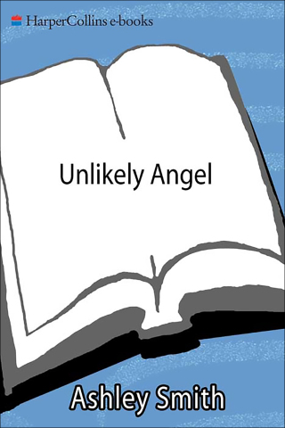 Imagen de portada: Unlikely Angel 9780062034977