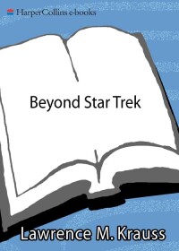 صورة الغلاف: Beyond Star Trek 9780060977573
