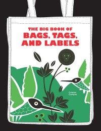Cover image: The Big Book of Bags, Tags, and Labels 9780061691713