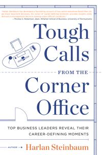 Cover image: Tough Calls from the Corner Office 9780062041678