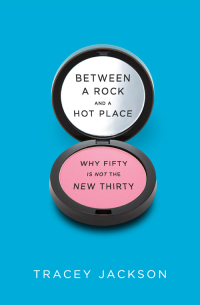 Cover image: Between a Rock and a Hot Place 9780061669286