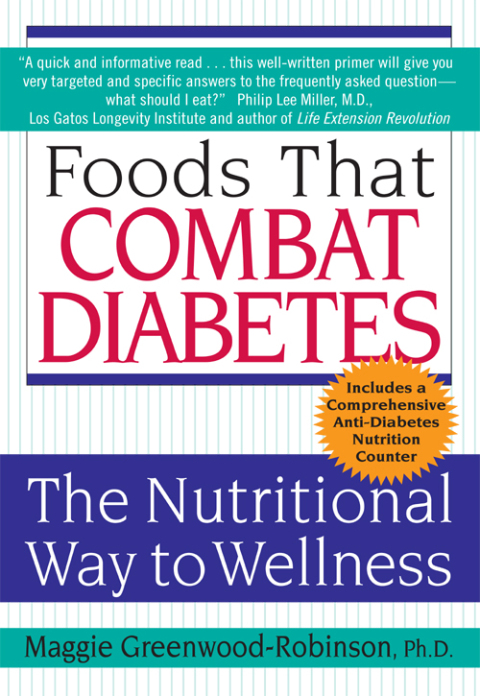 Foods That Combat Diabetes: The Nutritional Way to Wellness - FULL INSTANT DOWNLOAD | PDF DOCX EPUB
