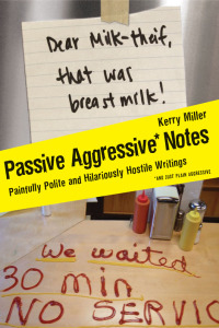 Cover image: Passive Aggressive Notes 9780061630590