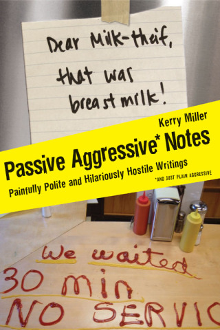 Imagen de portada: Passive Aggressive Notes 9780061630590