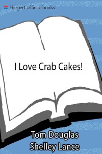 Titelbild: I Love Crab Cakes! 9780060881962