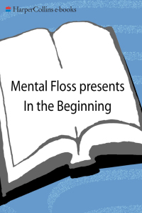 Cover image: Mental Floss presents In the Beginning 9780061251474