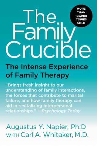 Cover image: The Family Crucible 9780060914899
