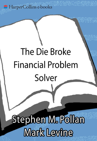 Cover image: The Die Broke Financial Problem Solver 9780062048158