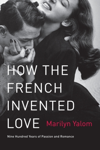 Omslagafbeelding: How the French Invented Love 9780062048318