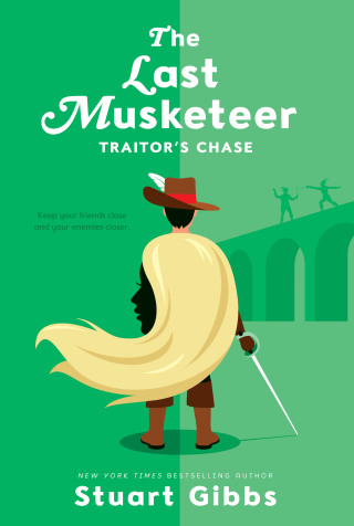 Cover image: The Last Musketeer #2: Traitor's Chase 9780062048424
