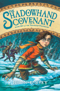 Cover image: The Shadowhand Covenant 9780062049322