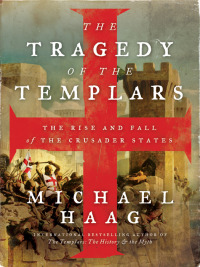 Immagine di copertina: The Tragedy of the Templars 9780062059758