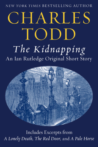 Cover image: The Kidnapping: An Ian Rutledge Original Short Story with Bonus Content 9780062061973