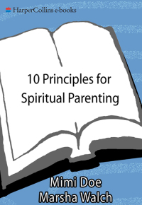 Cover image: 10 Principles for Spiritual Parenting 9780060952419