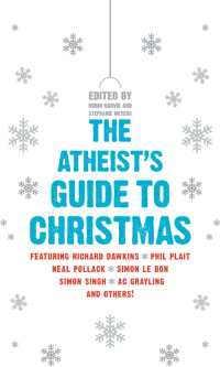 Imagen de portada: The Atheist's Guide to Christmas 9780061997976