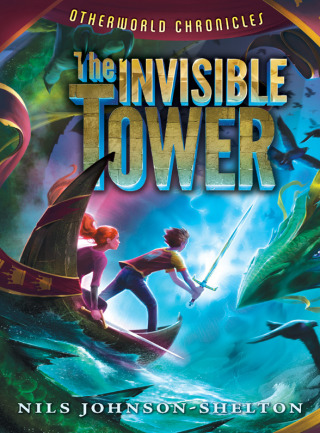Cover image: Otherworld Chronicles: The Invisible Tower 9780062070883