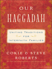 Cover image: Our Haggadah 9780062018106
