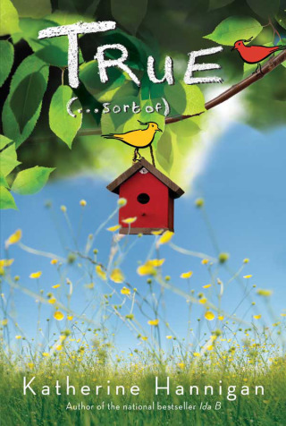 Cover image: True (. . . Sort Of) 9780061968754