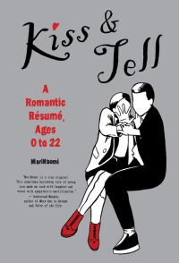 Immagine di copertina: Kiss & Tell 9780062009234