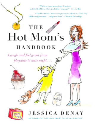 Titelbild: The Hot Mom's Handbook 9780061787379