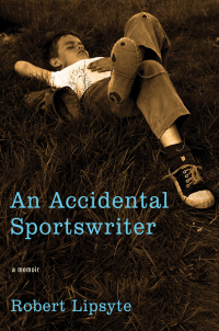 Cover image: An Accidental Sportswriter 9780061769146
