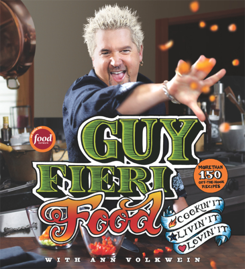 Guy Fieri Food: Cookin' It, Livin' It, Lovin' It - FULL INSTANT DOWNLOAD | PDF DOCX EPUB