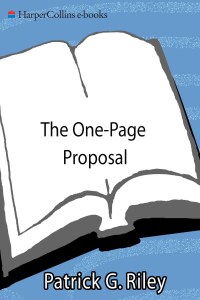 صورة الغلاف: The One-Page Proposal 9780060988609