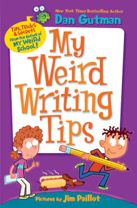 Cover image: My Weird Writing Tips 9780062091062