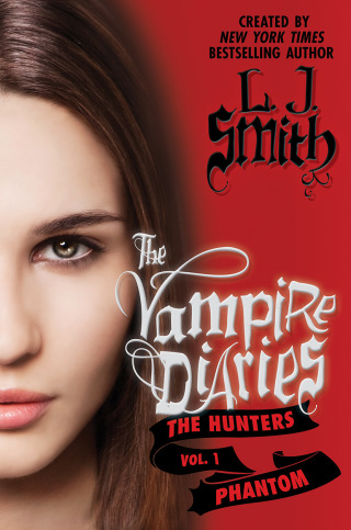 Cover image: The Vampire Diaries: The Hunters: Phantom 9780062017697