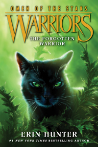 Cover image: Warriors: Omen of the Stars #5: The Forgotten Warrior 9780062382627