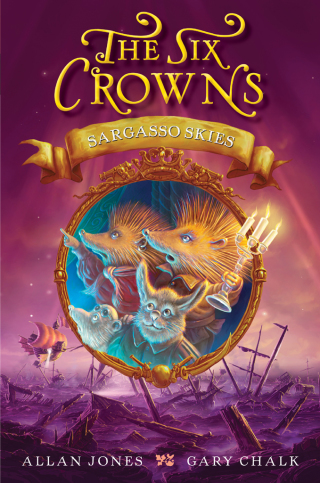 Cover image: The Six Crowns: Sargasso Skies 9780062006363